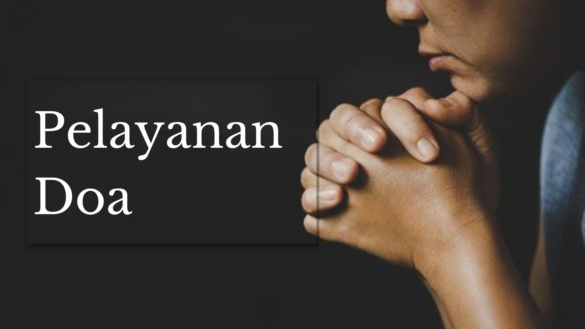 Pelayanan Doa